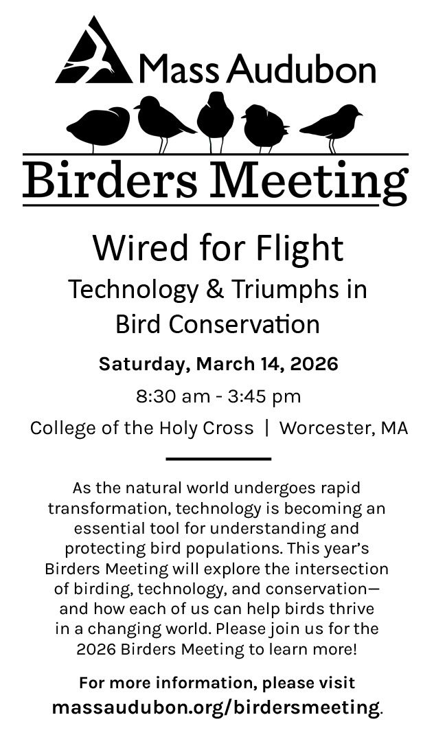 Mass Audubon Birders Meeting - March 14, 2026