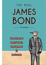 The Real James Bond: A True Story of Identity Theft, Avian Intrigue, and Ian Fleming.